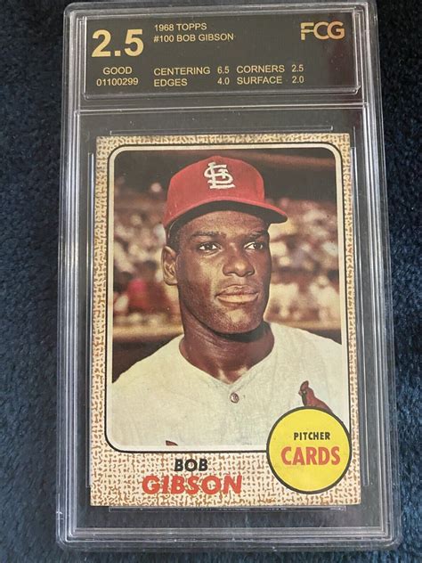 1968 TOPPS Bob Gibson St LOUIS CARDINALS GRADED FCG 2 5 GOOD CARD