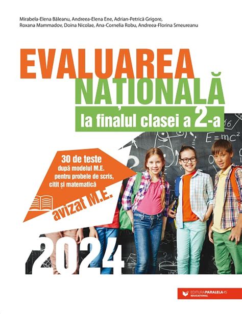 Evaluarea Nationala La Finalul Clasei A Ii A De Teste Dupa