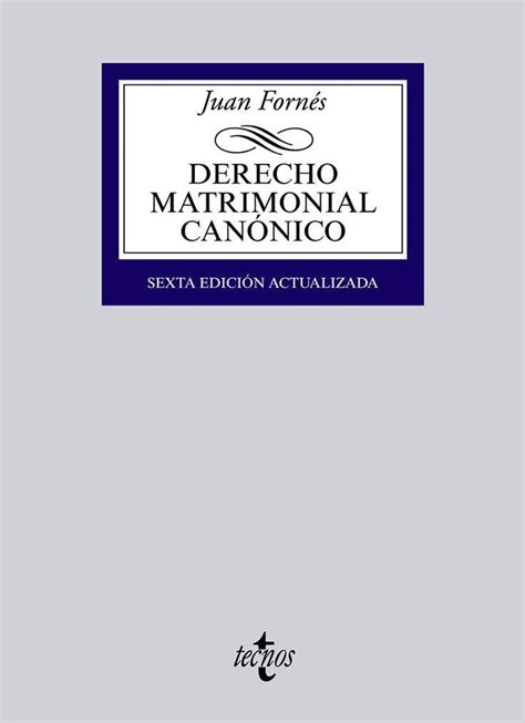 Derecho Matrimonial Can Nico Ta Edici N Juan Forn S Freelibros