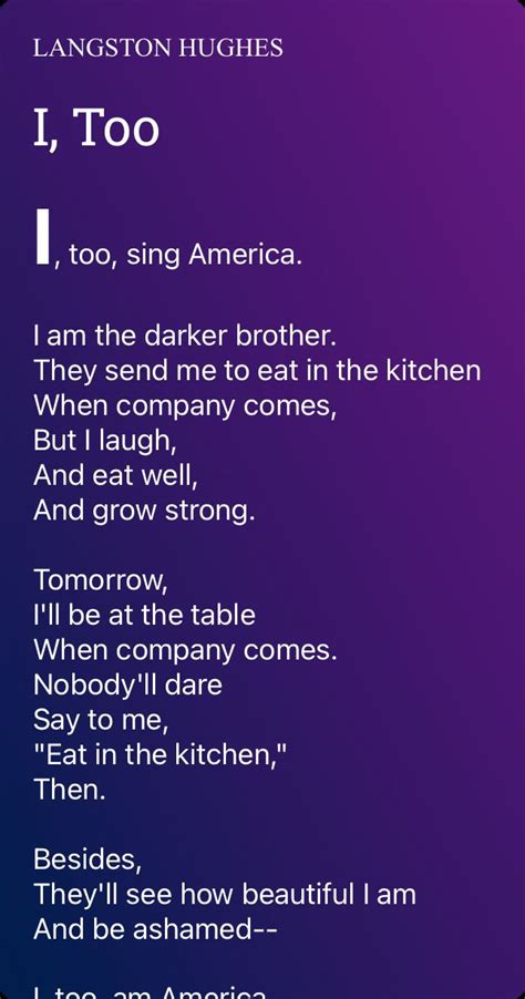 I Too I Too Poem By Langston Hughes Poems Langston Hughes Poems Langston Hughes