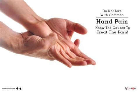 Do Not Live With Common Hand Pain Know The Causes To Treat The Pain