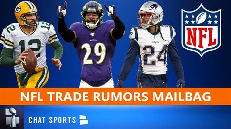 Nfl Trade Rumors On Aaron Rodgers Earl Thomas And Stephon Gilmore Top