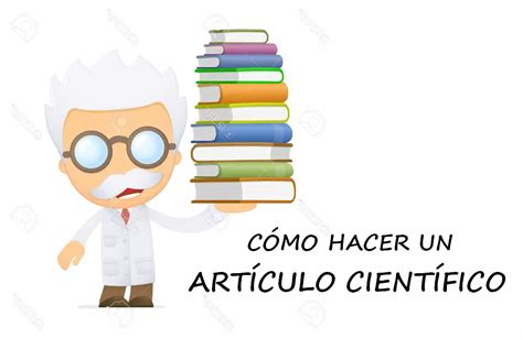 CÓMO HACER UN ARTÍCULO CIENTÍFICO