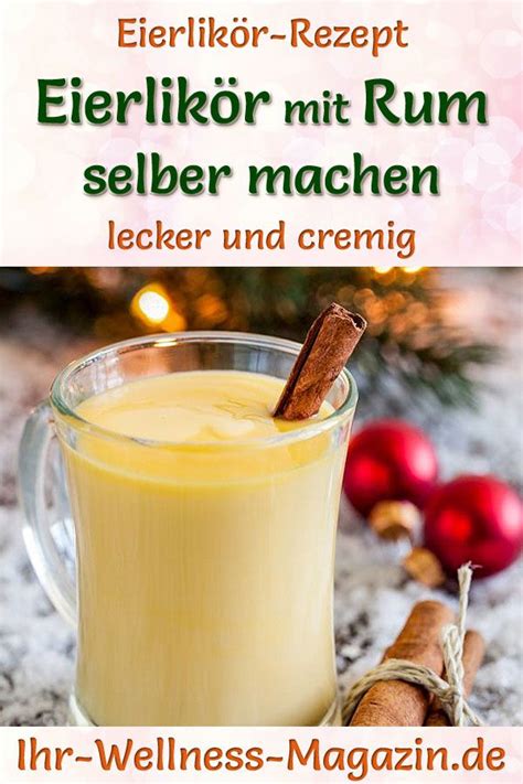 Eierlik R Mit Rum Selber Machen Einfaches Rezept Artofit