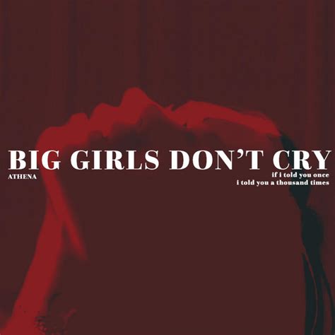 Big Girls Don T Cry Single By Athena Spotify