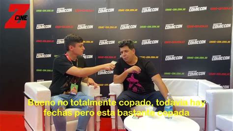 Entrevista A Luis Carreño En La Argentina Comic Con La Voz Oficial De