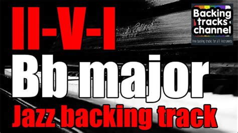 Ii V I Guitar Jazz Backing Track In Bb Youtube