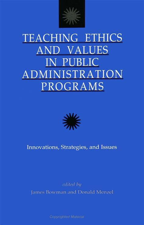 Buy Teaching Ethics And Values In Public Administration Programs