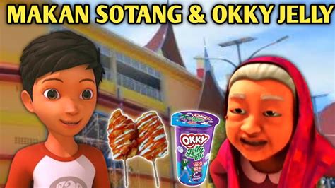 Adit Sopo Jarwo Kasih Nenek Kebayan Upin Ipin Sate Sotang Crispy Dan