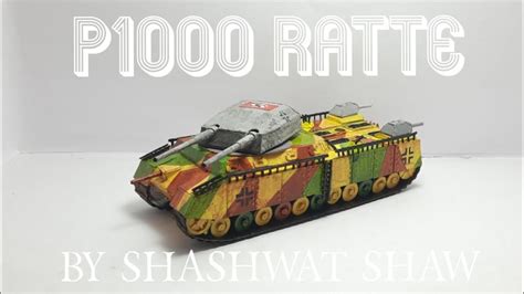 WAR THUNDER P1000 RATTE How To Make A Cardboard P1000 Ratte Tank