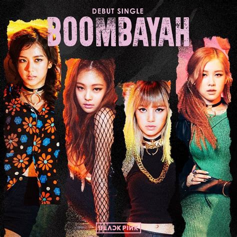 Blackpink Boombayah Album Cover By Kyliemaine On Deviantart