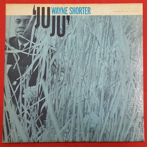 極美盤 US BLUE NOTE BLP 4182 完全オリジナル JUJU Wayne Shorter NYC DG RVG EAR