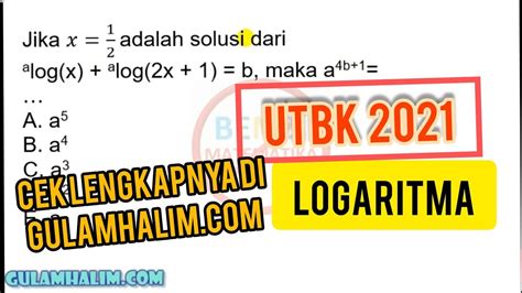 Pembahasan Soal Matematika Saintek Utbk Persamaan Logaritma Youtube