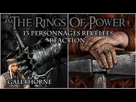 FR Rings of Power 13 PERSONNAGES RÉVÉLÉES Réaction Le Seigneur