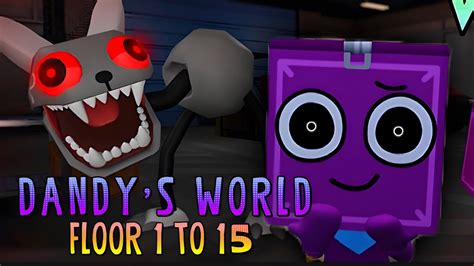 Roblox Dandys World Floor 1 To 15 Full Walkthrough Youtube