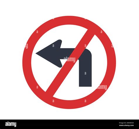 Do Not Turn Left Symbol Traffic Signs Vectors Stock Vector Image Art