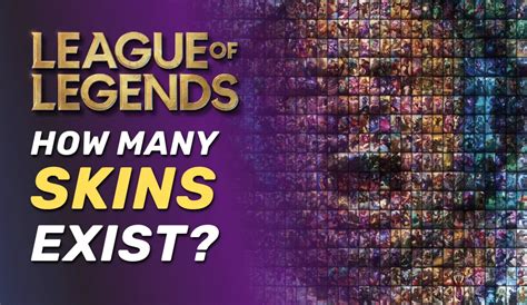 Number of Skins in League of Legends