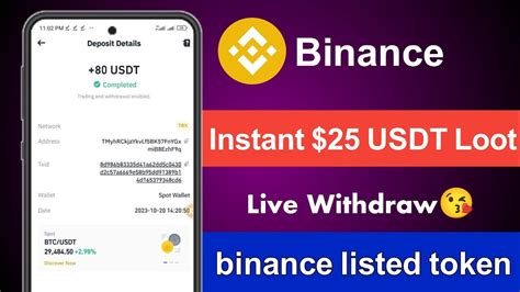 Instant 25 USDT Loot Live Withdraw Binance Listed Token Airdrop