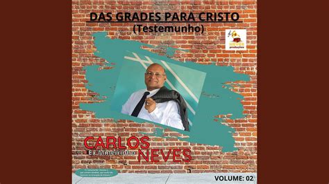 Testemunho De Carlos Neves Vol 2 Ao Vivo YouTube