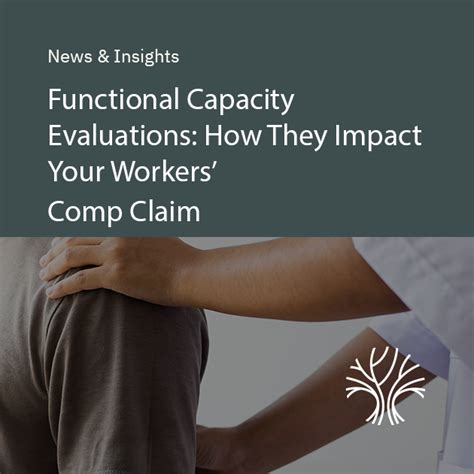 Workers Comp And Functional Capacity Evaluations