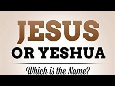 The Name Of Jesus Christ Of Nazareth Is Not Yeshua Youtube