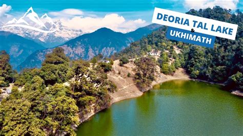 Deoria Tal Lake दवरयतल Chopta Uttarakhand Ukhimath