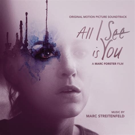 ‎all I See Is You Original Soundtrack Album Album By Marc Streitenfeld Apple Music