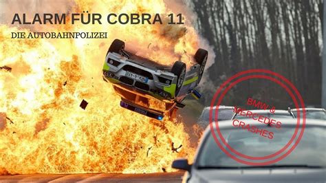 Alarm Für Cobra 11 Bmw And Mercedes Crashes 1 Youtube