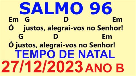 SALMO 96 97 DIA 27 12 23 Ó justos alegrai vos no Senhor YouTube