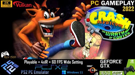 Crash Bandicoot The Wrath Of Cortex Pc Gameplay Pcsx2 Vulkan