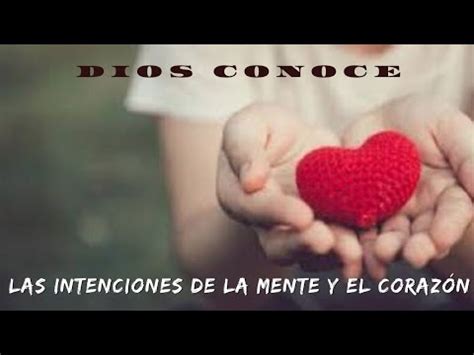 Devocional Dios Conoce Las Intenciones De La Mente Y El Corazon Youtube