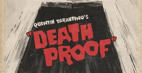 Death Proof Quotes. QuotesGram