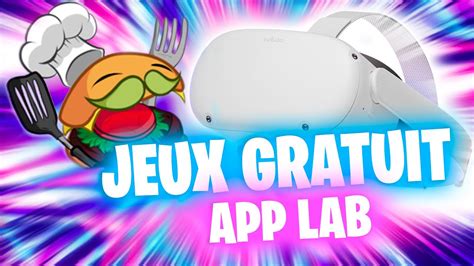 Top Des Jeux Gratuit Oculus Quest App Lab Youtube