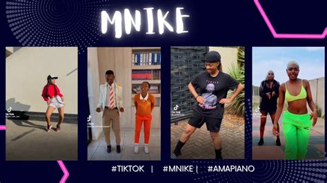 Best Of M Nike Amapiano Tiktok Dance Challenge Compilation YouTube