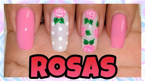 DECORACIÓN DE UÑAS ROSAS GRANDES NailArt By Andy YouTube