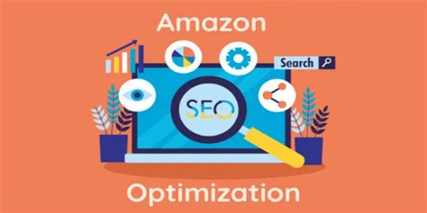 7 Tips To Optimize Your Content For Amazon SEO