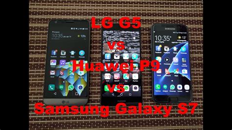 Lg G Vs Huawei P Vs Samsung Galaxy S Da Batista Phone Youtube