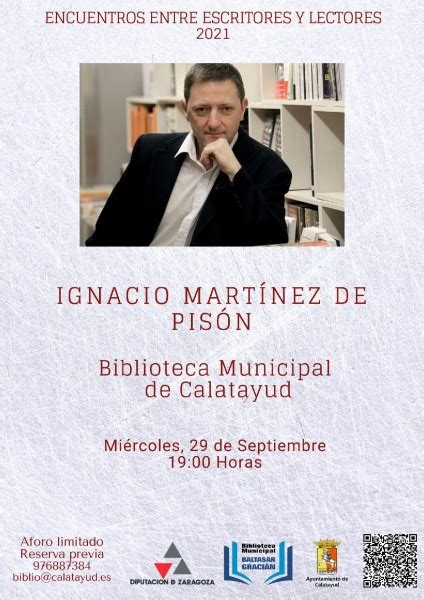 Encuentro Literario Con Ignacio Mart Nez De Pis N