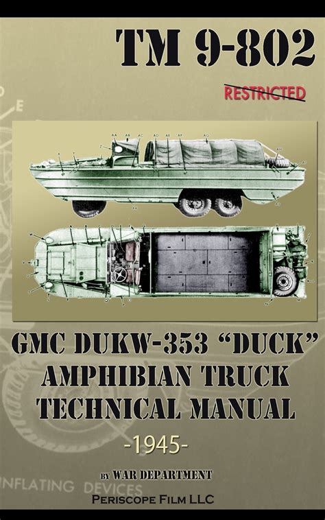 Книга Gmc Dukw 353 Duck Amphibian Truck Technical Manual Tm 9 802