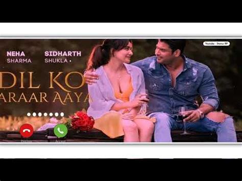 Dil Ko Karar Aaya Song Ringtone Siddharth Shukla Song Ringtone