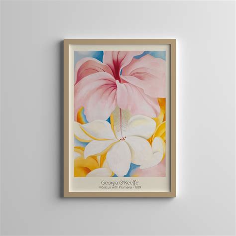 Georgia O Keeffe Poster Hibiscus With Plumeria Home Decor