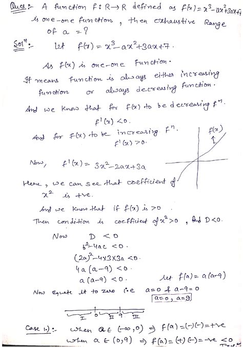 A Function F R R Defined As F X X 3 Ax 2 3ax 7 Is One One Function Then Exhaustive