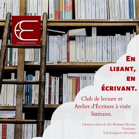 En lisant en écrivant atelier d écriture littéraire à Toulouse L