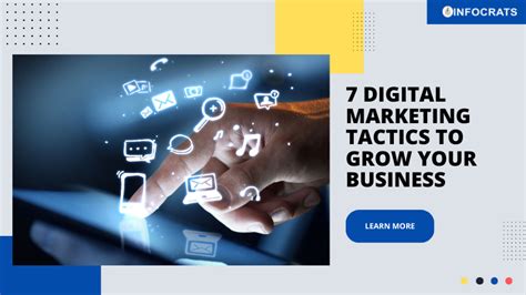 7 Digital Marketing Tactics To Grow Your Business