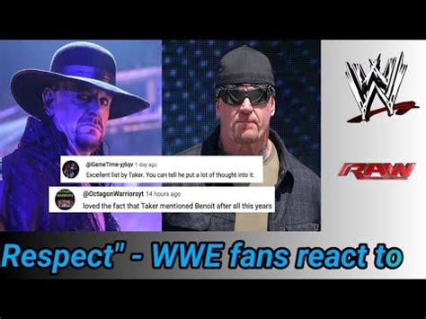 Respect Wwe Fans React To The Undertaker Praising Chris Benoit Youtube