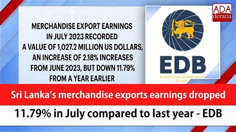 Sri Lankas Merchandise Exports Earnings Dropped 11 79 In July