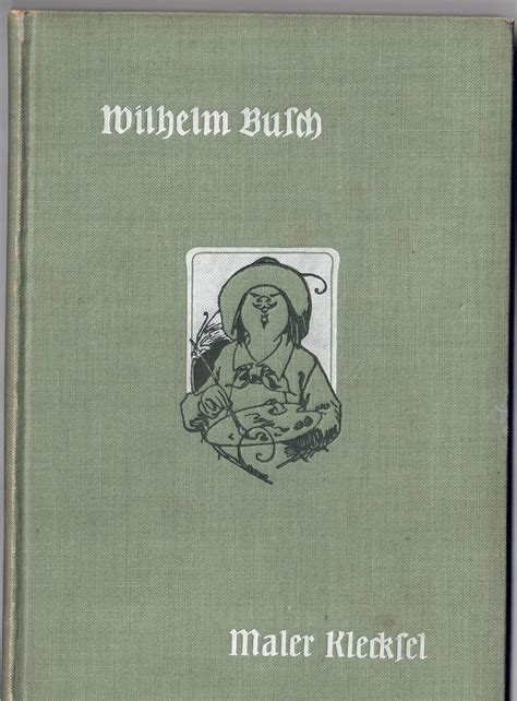 Buch Wilhelm Busch Maler Klecksel Sammlung Wilhelm Busch Land