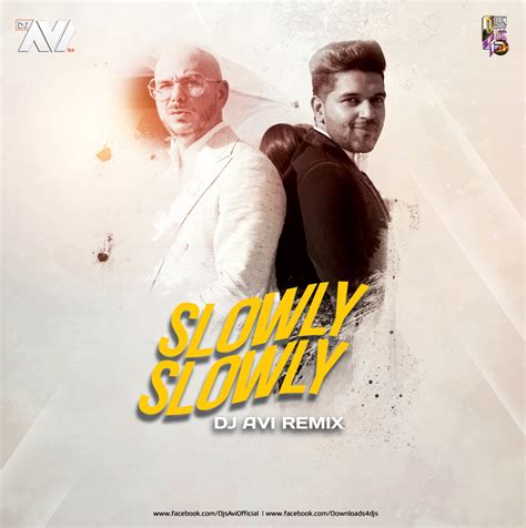 Guru Randhawa – Slowly Slowly – Dj Avi Remix | Downloads4Djs