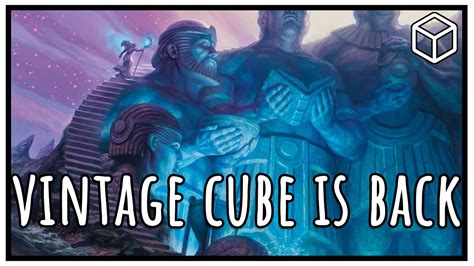 Vintage Cube Returns Once More Vintage Cube Draft Youtube