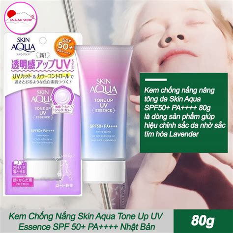 Kem Chống Nắng Skin Aqua Tone Up Uv Essence Spf 50 Pa Nhật Bản HÀng NhẬt Úc NỘi ĐỊa